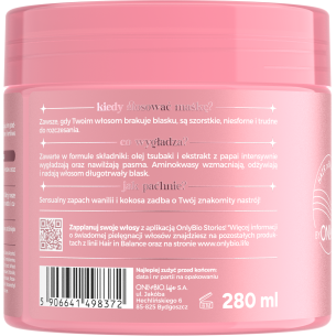 ONLYBIO HAIR IN BALANCE GLOSS Smoothing & strengthening mask 280ml ONLYBIO HAIR IN BALANCE GLOSS Smoothing & strengthening mask 280ml